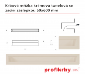 Kratki Krbová mřížka Krémová Tunelová/se zadní záslepkou 60x600