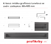 Krbová mřížka grafitová Tunelová/se zadní záslepkou 60x400