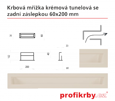 Krbová mřížka Kratki krémová Tunelová/se zadní záslepkou 60x200