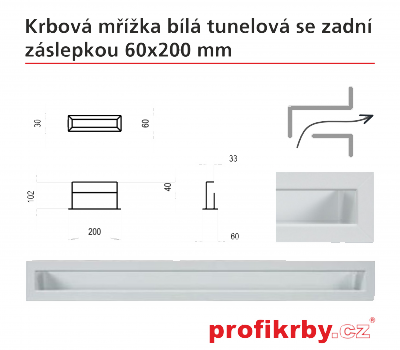 Krbová mřížka Kratki bílá Tunelová/se zadní záslepkou 60x200