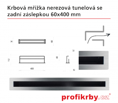 Krbová mřížka Kratki broušený nerez Tunelová/se zadní záslepkou 60x200