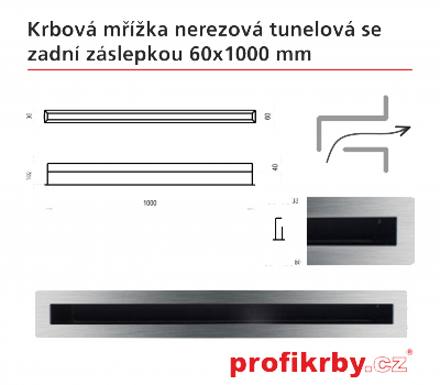 Krbová mřížka Kratki broušený nerez Tunelová/se zadní záslepkou 60x1000